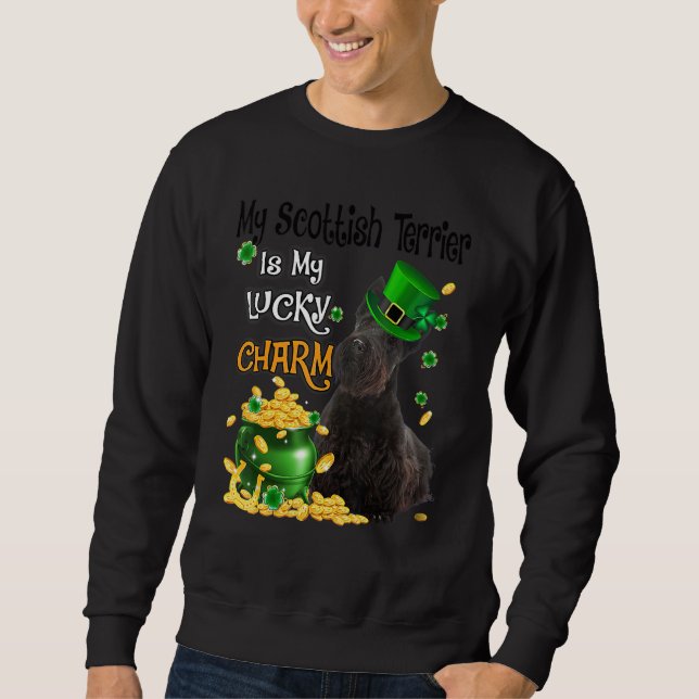 My Scottish Terrier Is My Lucky Charm Cute Dog Pat Sweatshirt (Front)