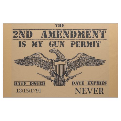 MY SECOND AMENDMENT GUN PERMIT FABRIC