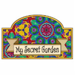 My Secret Garden - Decorative Sign Statuette<br><div class="desc">My Secret Garden door room container sign. Bright & colorful background originally hand painted then digitally textured and modified for added interest.  This patter has a abstract floral design by Jean Hall</div>