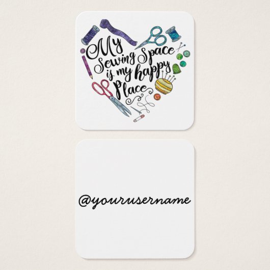 My Sewing Space is My Happy Place Card (Front & Back)