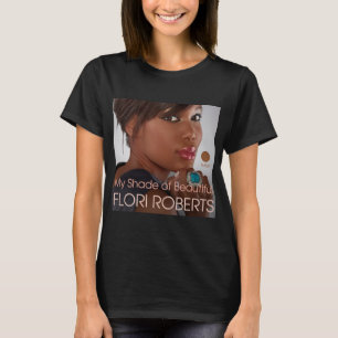 My Shade of Beautiful Russet T-Shirt