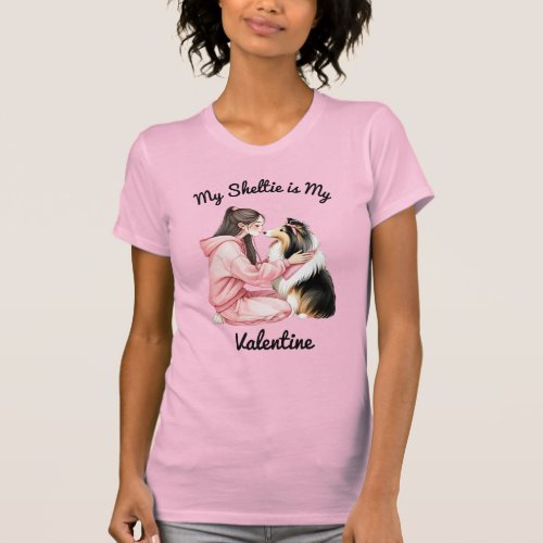 My Sheltie is My Valentine T_Shirt