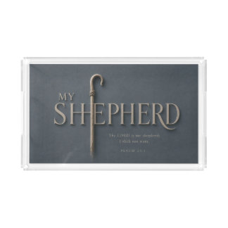 MY SHEPHERD | Psalm 23:1 Christian  Acrylic Tray