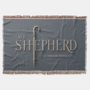 MY SHEPHERD Psalm 23:1 Christian Throw Blanket