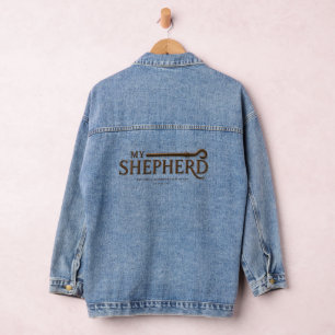 MY SHEPHERD Psalm 23:1 Scripture Denim Jacket