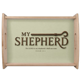 MY SHEPHERD | Soft Sage | Psalm 23:1 Serving Tray