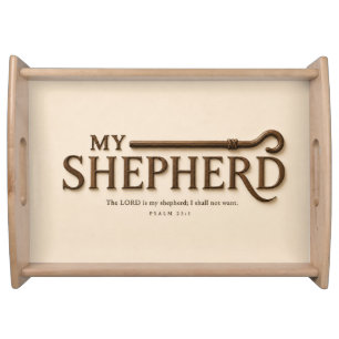 MY SHEPHERD Warm Cream Psalm 23:1 Serving Tray