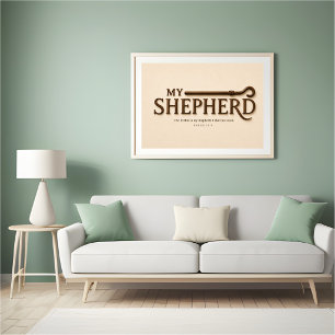 MY SHEPHERD – Warm Cream   Psalm 23:1 Wall Art