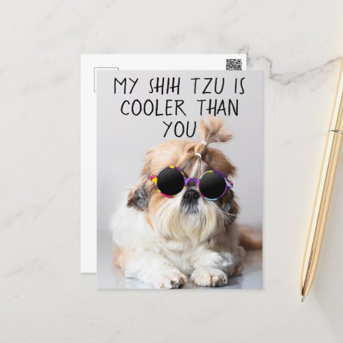 My Shih Tzu Is Cooler Than You Sunglasses Photo Postcard