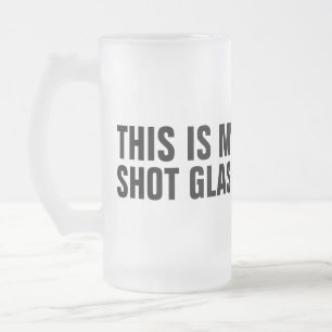 My Shot Glass Frosted Glass Beer Mug