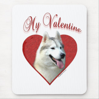 My Siberian Husky Valentine: Love Huskies Mouse Pad