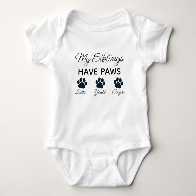 My Siblings Have Paws - Personalized Dog Baby Bodysuit (Front)