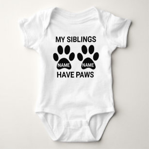 My Siblings Have Paws Pregnancy Announcement Baby Bodysuit