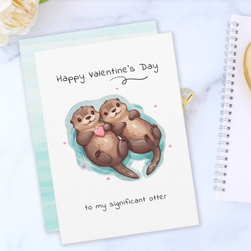 My Significant Otter Animal Punny Valentines Day Holiday Card