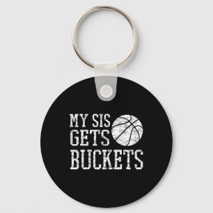 My Sis Gets Buckets -brother Bysketbyll Sister  Keychain