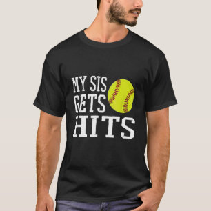 My Sis Gets Hits Softball Brother Sister Softball T-Shirt