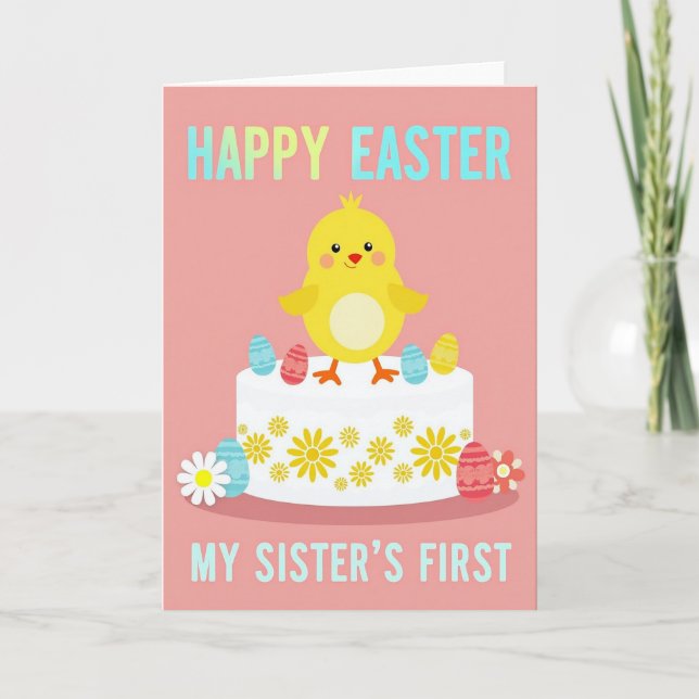 My Sister First Easter Celebration Card (Front)