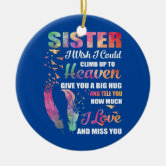 missing my sister in heaven images