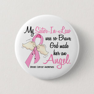 My Sister-In-Law Is An Angel 2 Breast Cancer Button