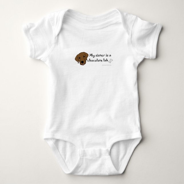my sister is a chocolate lab - more breeds baby bodysuit (Front)