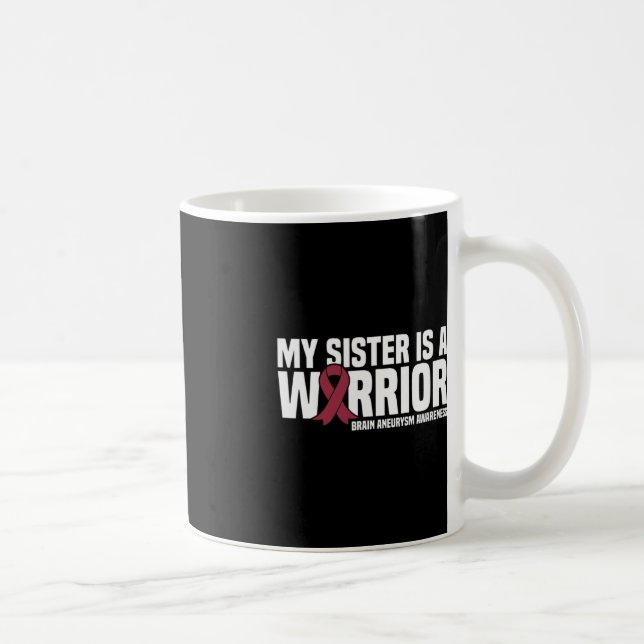 My Sister is a Warrior Brain Aneurysm Awareness  Coffee Mug (Right)