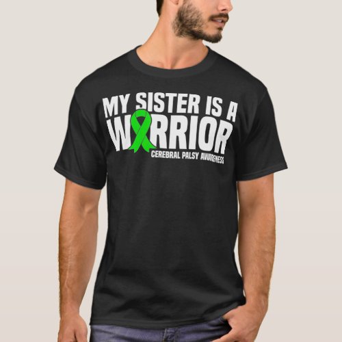 My Sister is a Warrior Cerebral Palsy Awareness T_Shirt