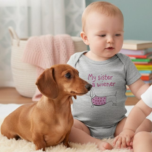 My Sister is a Wiener Dog Baby Girl Outfit Baby Bodysuit (My sister is a wiener dog outfit)