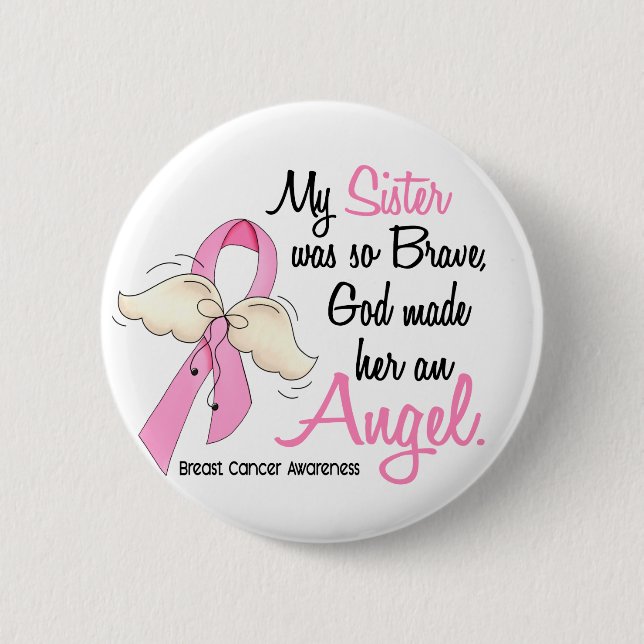 My Sister Is An Angel 2 Breast Cancer Pinback Button (Front)