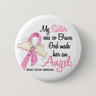 My Sister Is An Angel 2 Breast Cancer Pinback Button