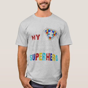 My Sister Is My Favorite Superhero Autism Gift 8 9 T-Shirt