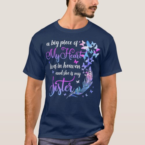 My Sister Lives In Heaven Memorial Quotes Brother  T_Shirt