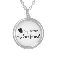 my sister my best friend necklace
