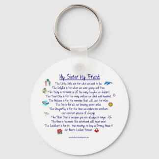 MY SISTER My Friend poem with graphics Keychain