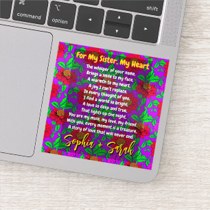 My Sister Poem with Flowers Design Custom Vinyl Sticker