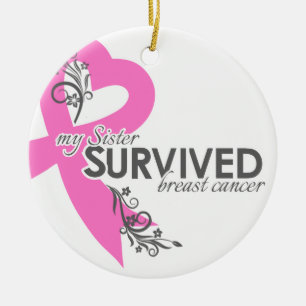 My Sister Survived Breast Cancer Ceramic Ornament