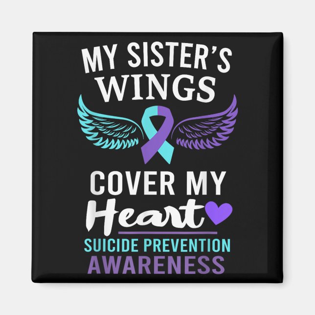 My Sister's Wings Cover Heart Suicide Awareness Ri Magnet (Front)
