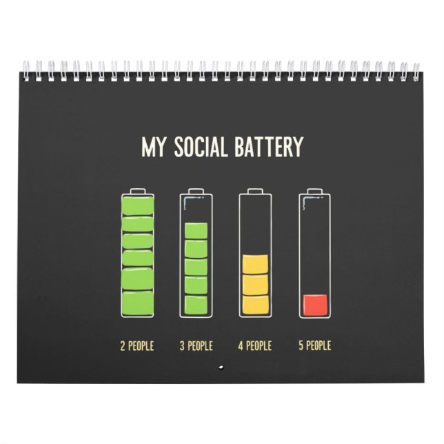 My Social Battery introvert Social Humor  Calendar (Cover)