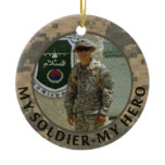 My Soldier My Hero Military Photo Custom Date Ceramic Ornament