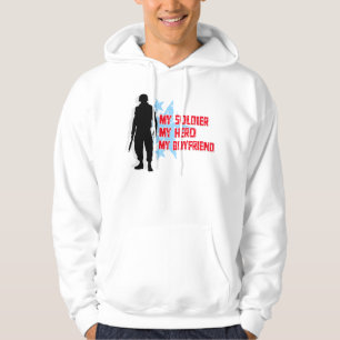 My Soldier, My Hero, My Boyfriend Hoodie
