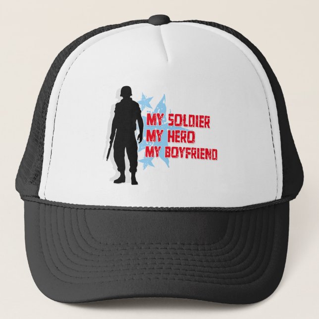 My Soldier, My Hero, My Boyfriend Trucker Hat (Front)