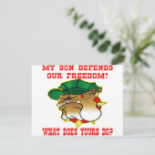 My Son Defends Our Freedom What Does Yours Do (Standing Front)