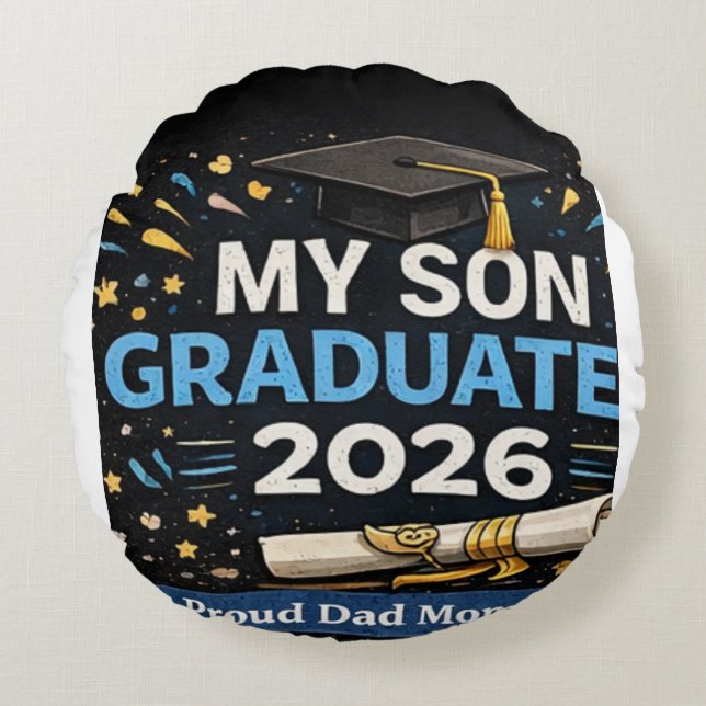 My Son Graduated 2026 Round Pillow (Front)
