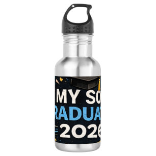 My Son Graduated 2026 Stainless Steel Water Bottle