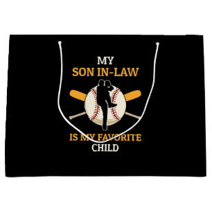 My Son In Law Is My Favorite Child Baseball Fan Ba Large Gift Bag