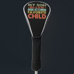 My Son In Law Is My Favorite Child Family Groovy Golf Head Cover<br><div class="desc">My Son In Law Is My Favorite Child Family Groovy</div>