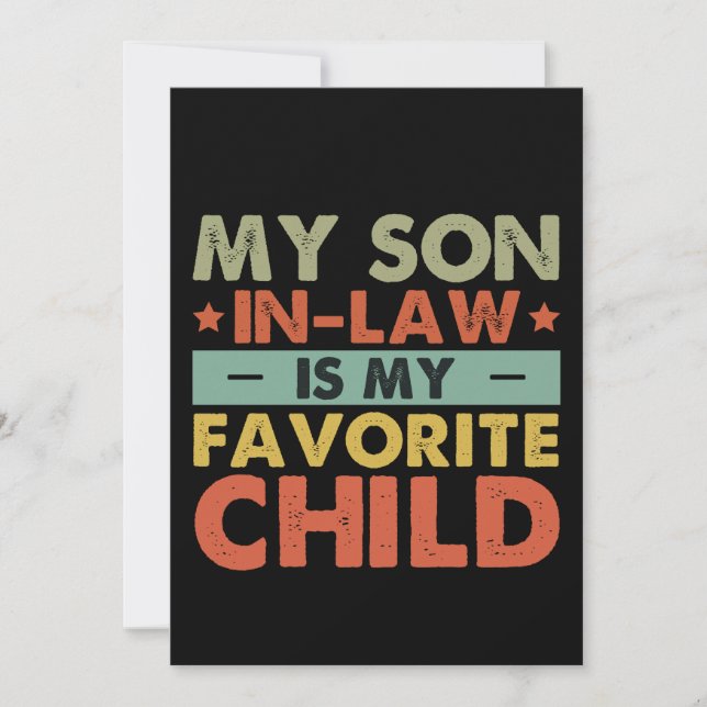 My Son In Law Is My Favorite Child Family Groovy Invitation (Front)