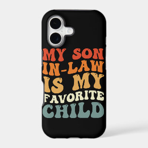 My Son In Law Is My Favorite Child Family Groovy iPhone 17 Case