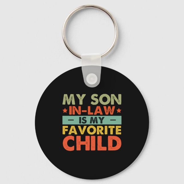 My Son In Law Is My Favorite Child Family Groovy  Keychain (Front)
