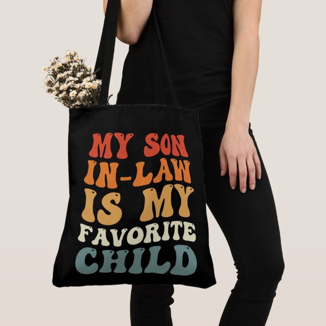 My Son In Law Is My Favorite Child Family Groovy Tote Bag (Close Up)