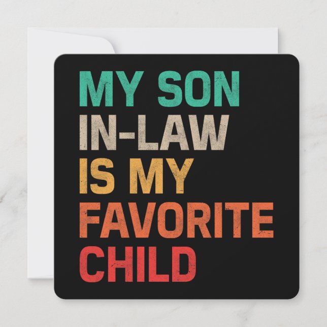 My Son In Law Is My Favorite Child Invitation (Front)